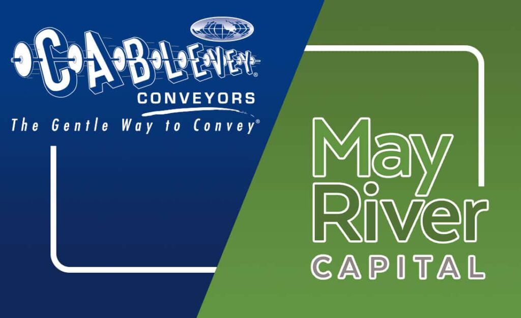 May River Capital acquiert Cablevey® Conveyors ﻿Avec des plans de croissance, d'investissement et d'expansion agressifs